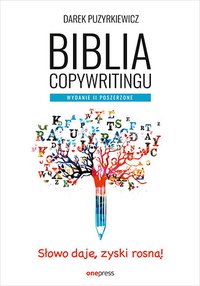 Biblia copywritingu. Wydanie 2 poszerzone - Dariusz Puzyrkiewicz - audiobook