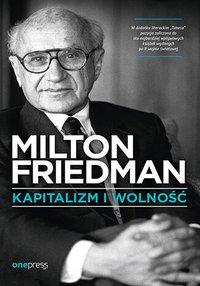 Kapitalizm i wolność - Milton Friedman - ebook