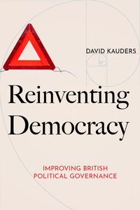 Reinventing Democracy - David Kauders - ebook