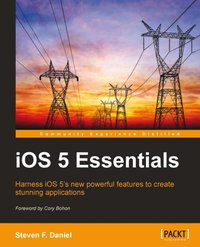 iOS 5 Essentials - Steven F. Daniel - ebook
