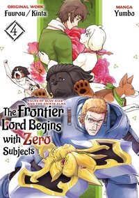 The Frontier Lord Begins with Zero Subjects. Tales of Blue Dias and the Onikin Alna. Volume 4 - Fuurou - ebook