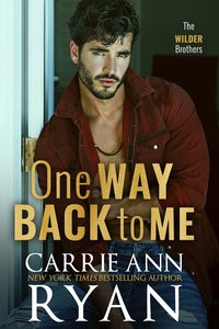 One Way Back to Me - Carrie Ann Ryan - ebook