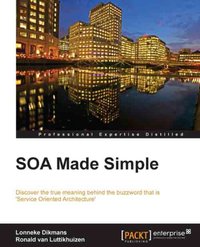 SOA Made Simple - Lonneke Dikmans - ebook