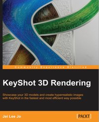 KeyShot 3D Rendering - Jei Lee Jo - ebook