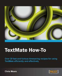 TextMate How-To - Christopher J Mears - ebook