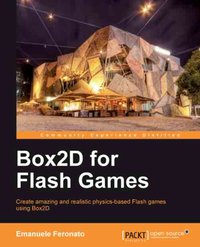 Box2D for Flash Games - Emanuele Feronato - ebook