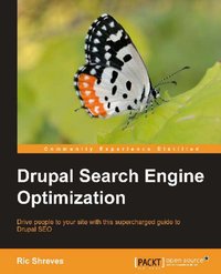 Drupal Search Engine Optimization - Ric Shreves - ebook