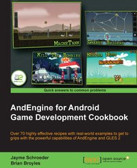 AndEngine for Android Game Development Cookbook - JAYME SCHROEDER - ebook