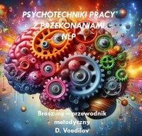 „Technika zmiany dwuetapowej. NLP” - Voedilov Dmitrii - ebook