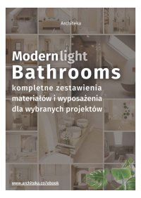 Nowoczesna, jasna łazienka - przydatne rozwiązania. Katalog z zestawieniami materiałów i wyposażenia. - Ewa Kielek - ebook