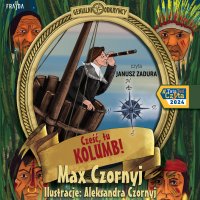 Cześć, tu Kolumb! - Max Czornyj - audiobook