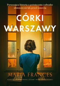 Córki Warszawy - Maria Frances - ebook