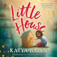 Little House - Katya Balen - audiobook