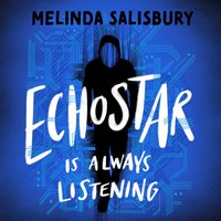 EchoStar - Melinda Salisbury - audiobook
