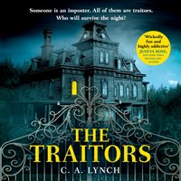 Traitors - C. A. Lynch - audiobook