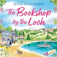 Bookshop by the Loch - Julie Shackman - audiobook