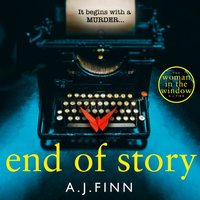 End of Story - A. J. Finn - audiobook