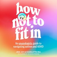 How Not to Fit In - Jess Joy - audiobook