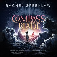 Compass and Blade - Rachel Greenlaw - audiobook