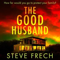 Good Husband - Steve Frech - audiobook