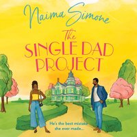 Single Dad Project - Naima Simone - audiobook