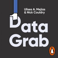 Data Grab - Ulises A. Mejias - audiobook
