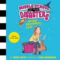 Worst Broommate Ever! - Wanda Coven - audiobook