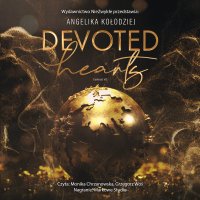 Devoted Hearts - Angelika Kołodziej - audiobook