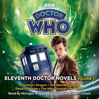 Doctor Who: Eleventh Doctor Novels Volume 2 - James Goss - audiobook