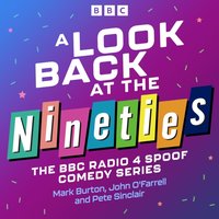 Look Back at the Nineties - Pete Sinclair - audiobook
