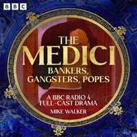 Medici: Bankers, Gangsters, Popes - Mike Walker - audiobook