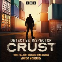 Detective Inspector Crust - Vincent McInerney - audiobook