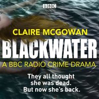 Blackwater - Claire McGowan - audiobook