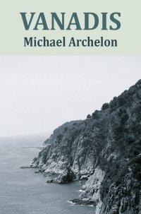 Vanadis - Michael Archelon - ebook