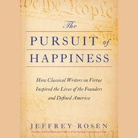 Pursuit of Happiness - Jeffrey Rosen - audiobook