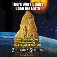 There Were Giants Upon the Earth - Zecharia Sitchin - audiobook