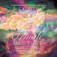 Female Archangels - Calista - audiobook