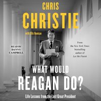 What Would Reagan Do? - Ellis Henican - audiobook