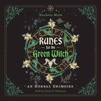 Runes for the Green Witch - Nicolette Miele - audiobook