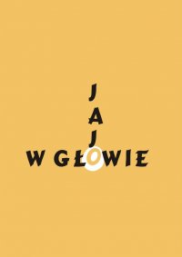 Jajo w głowie - Jacek Waniewski - ebook