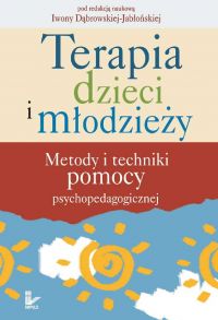 Terapia dzieci i młodzieży - Iwona Dąbrowska-Jabłońska - ebook