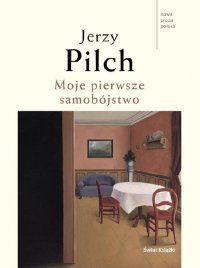 Moje pierwsze samobójstwo - Jerzy Pilch - ebook