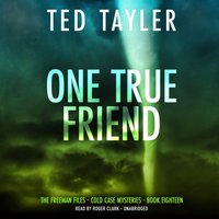 One True Friend - Ted Tayler - audiobook