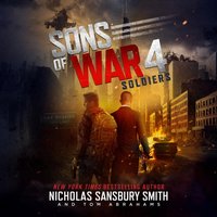 Sons of War 4: Soldiers - Nicholas Sansbury Smith - audiobook