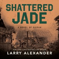 Shattered Jade - Larry Alexander - audiobook
