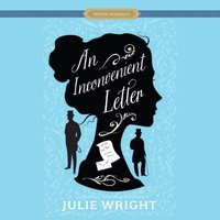 Inconvenient Letter - Julie Wright - audiobook
