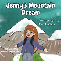Jenny's Mountain Dream - Tom Lindsay - audiobook