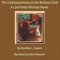 Unpleasantness at the Bellona Club - Dorothy L. Sayers - audiobook