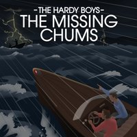 Missing Chums - Franklin W. Dixon - audiobook