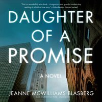 Daughter of a Promise - Jeanne McWilliams Blasberg - audiobook